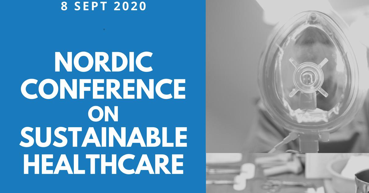 Nordic Conference on Sustainable Healthcare 2020 Nordic Innovation